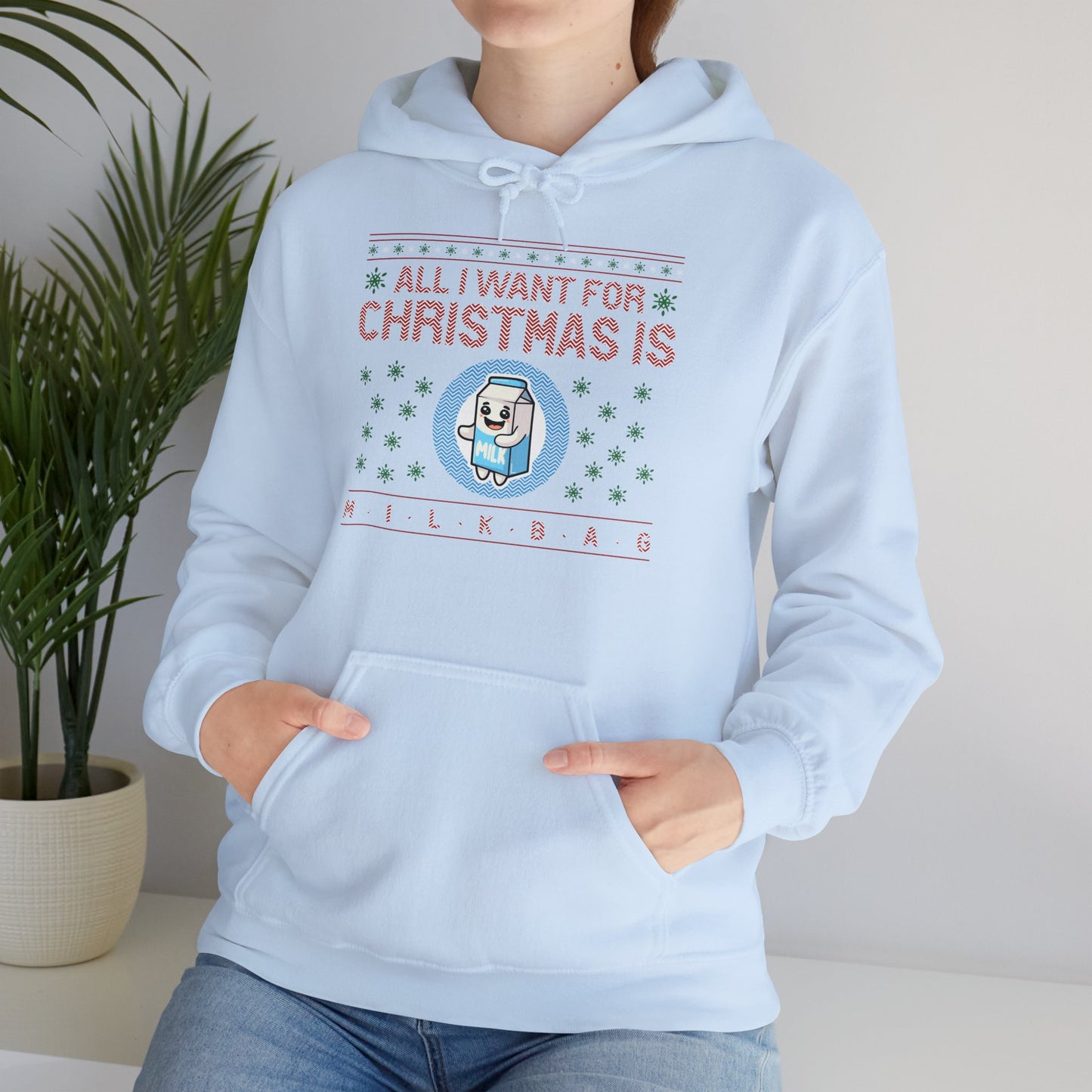 All I want for Christmas Hoodie