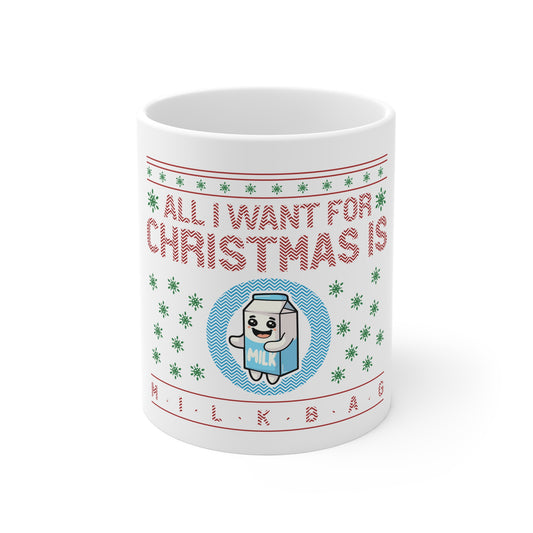 All i want for Christmas Mug