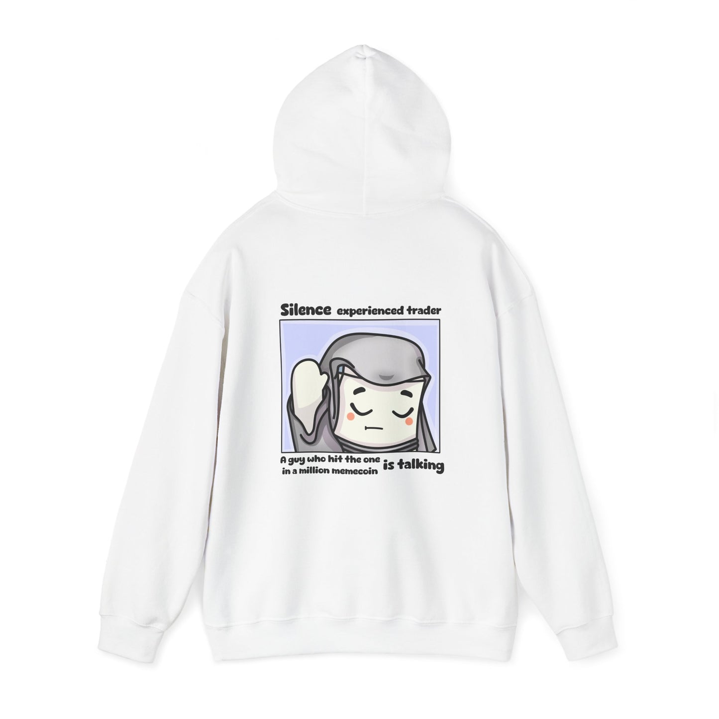 Silence Trader A Guy Who Hit The One In A Million Coin Is Talking Hoodie